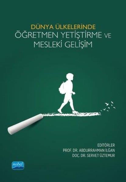 KolektifEğitimDünya Ülkelerinde Öğretmen Yetiştirme ve Mesleki Gelişim