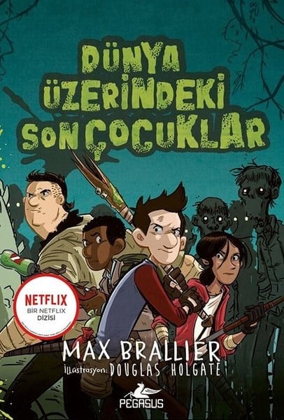 Max BrallierFantastik / Bilim KurguDünya Üzerindeki Son Çocuklar 1. Kitap