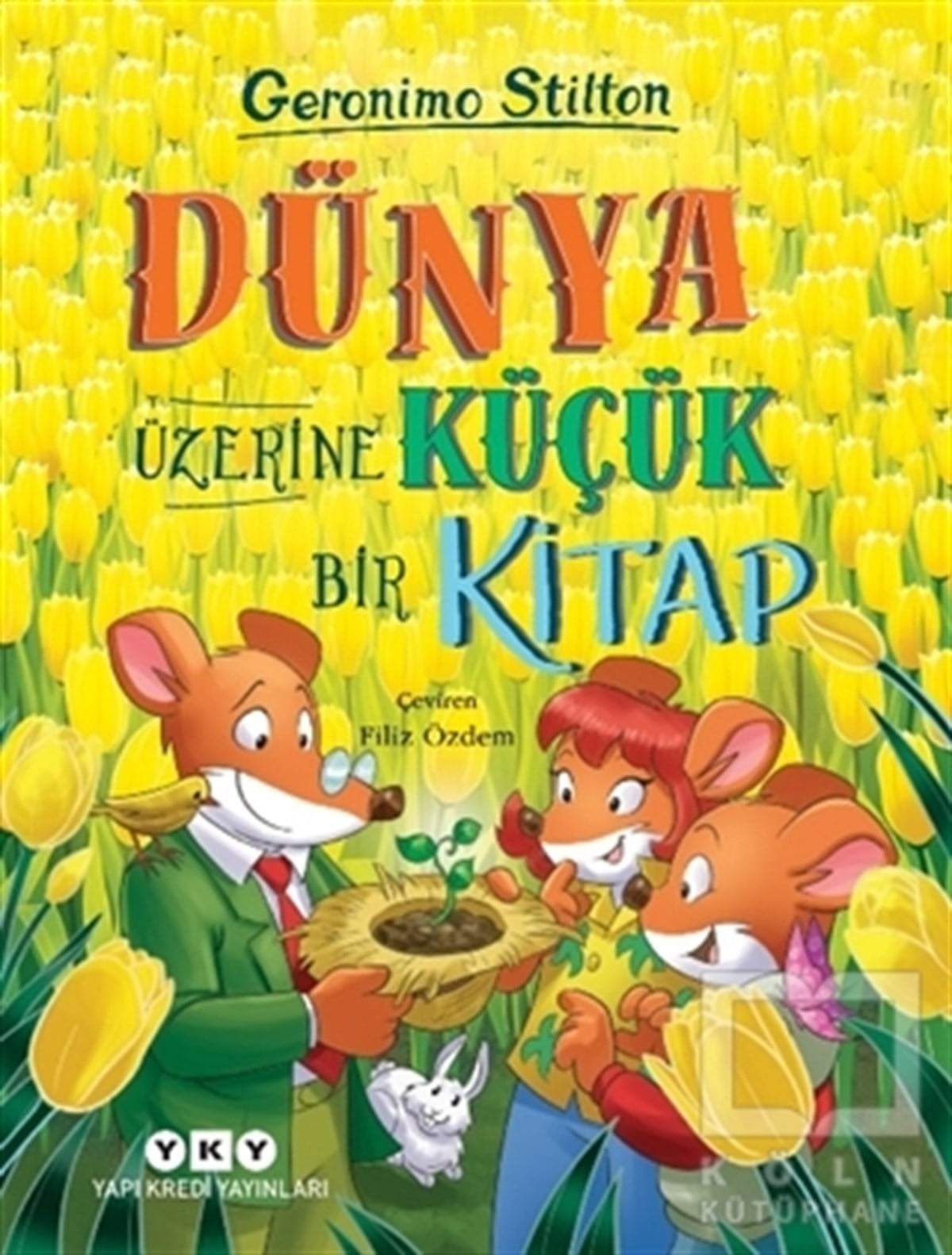 Geronimo StiltonÇocuk RomanlarıDünya Üzerine Küçük Bir Kitap