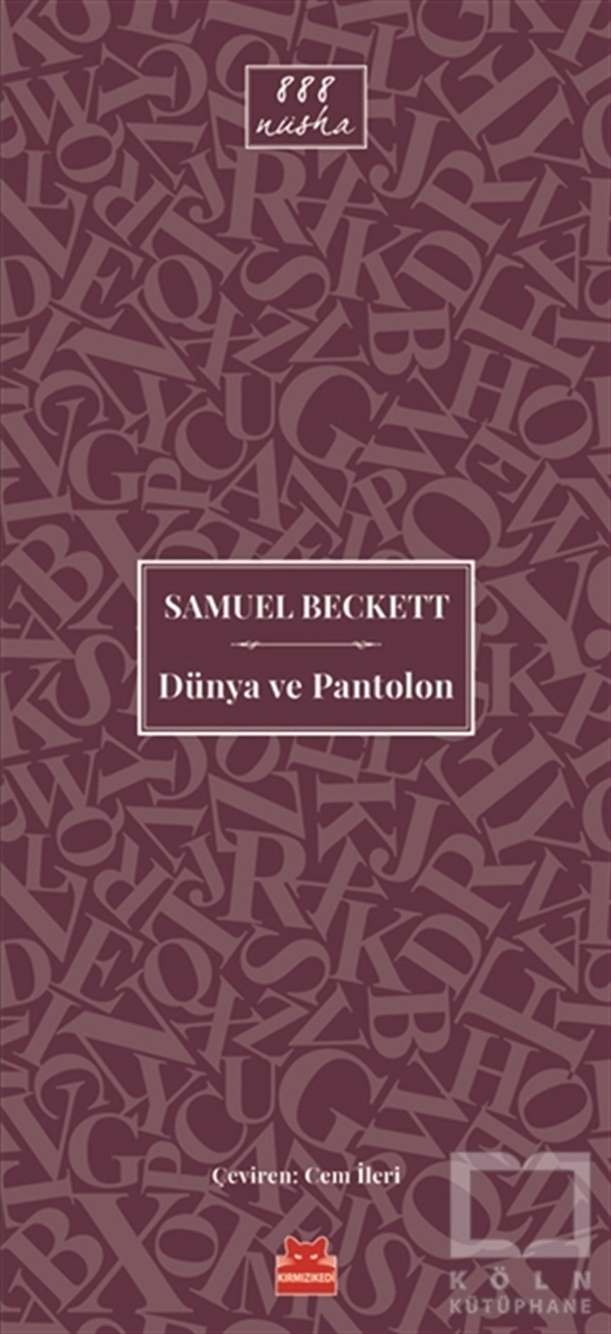Samuel BeckettDeneme KitaplarıDünya ve Pantolon