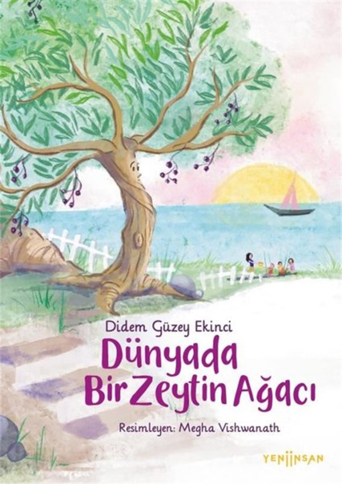 Didem Güzey EkinciOkul Öncesi Masal KitaplarıDünyada Bir Zeytin Ağacı