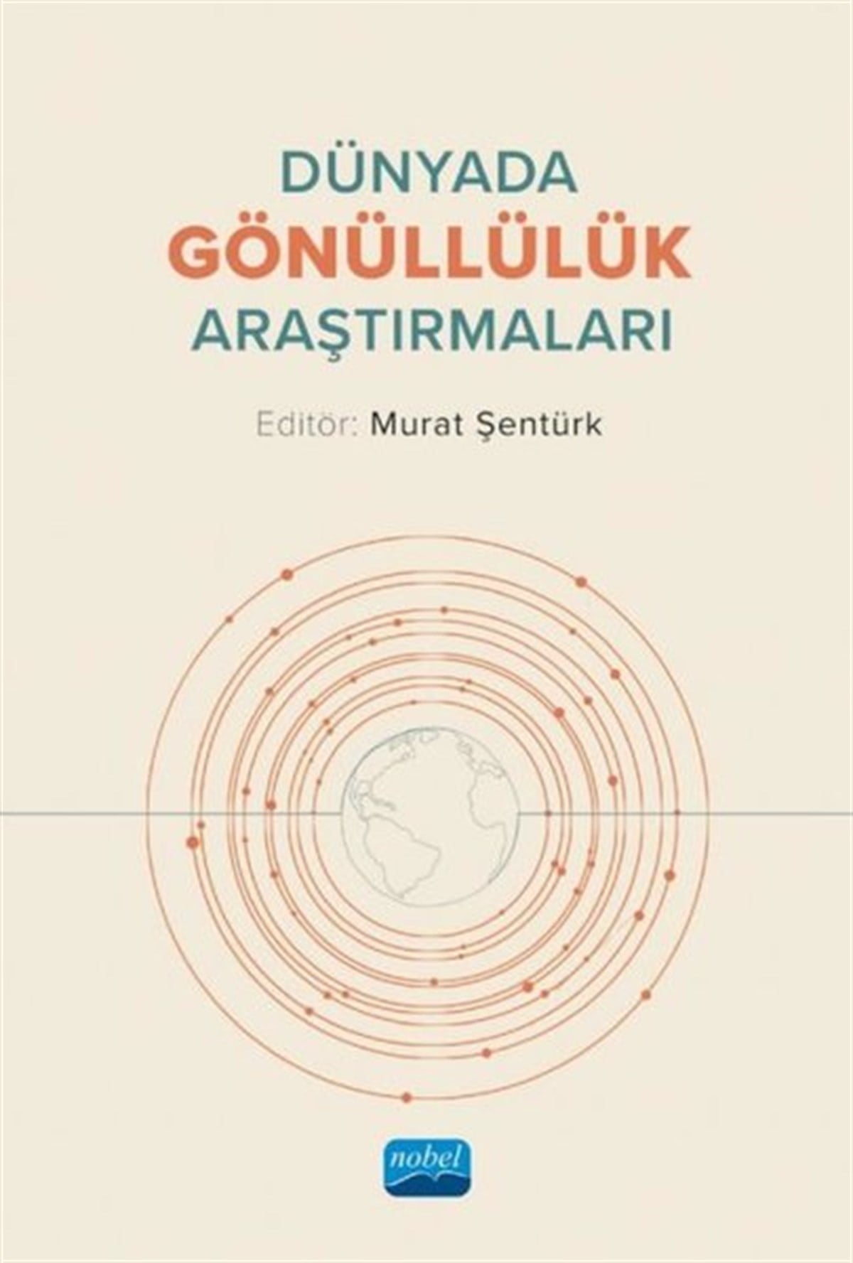 KolektifSosyoloji KitaplarıDünyada Gönüllülük Araştırmaları