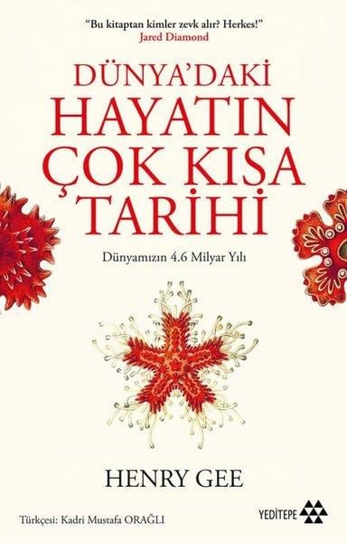 Henry GeeDünya TarihiDünya'daki Hayatın Çok Kısa Tarihi - Dünyamızın 4.6 Milyar Yılı