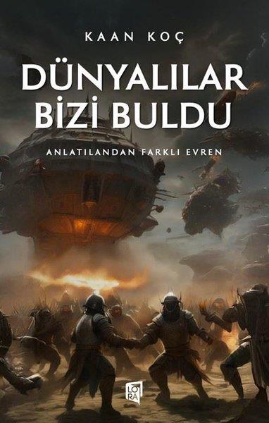 Kaan KoçFantastik Kitaplar & Fantastik RomanlarDünyalılar Bizi Buldu - Anlatılandan Farklı Evren