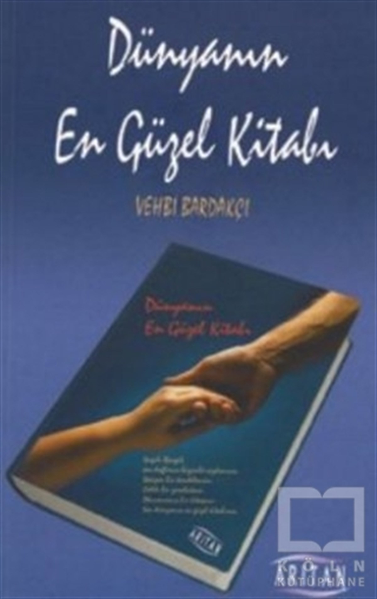 Vehbi BardakçıAnı - Mektup - GünlükDünyanın En Güzel Kitabı