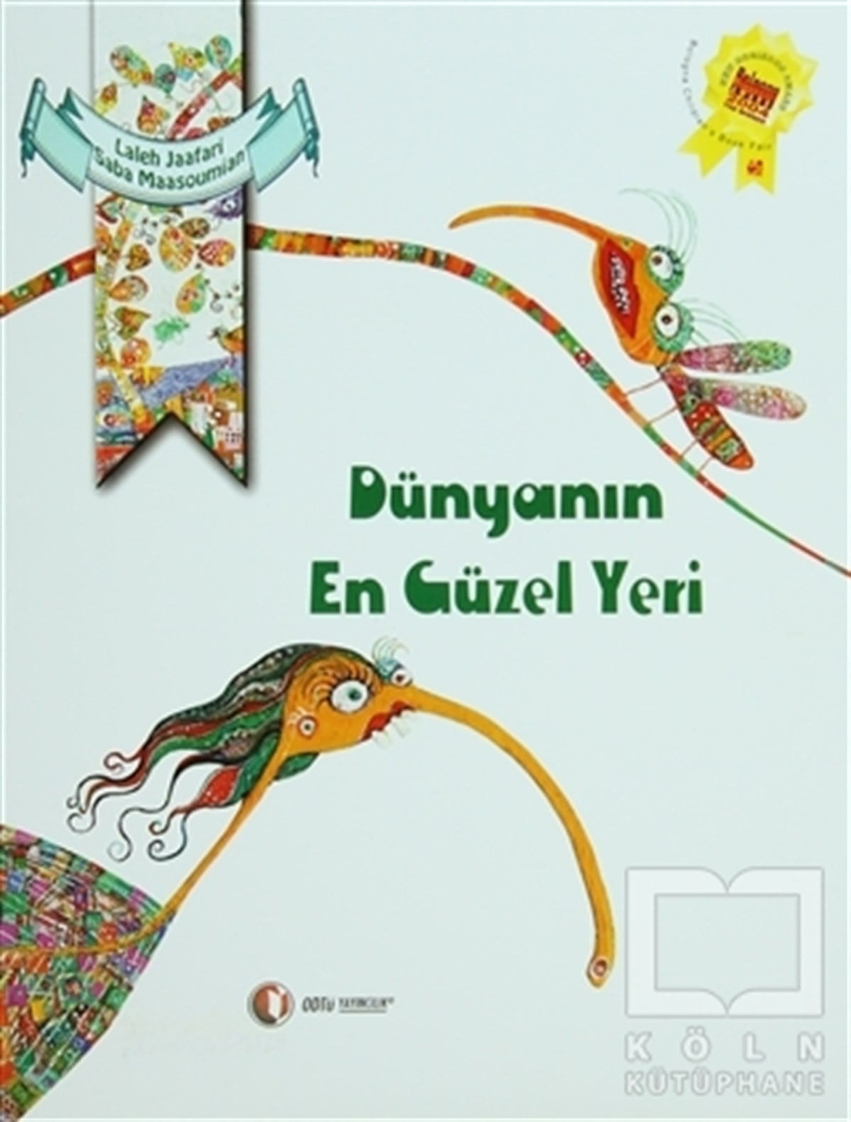 Laleh JaafariMasallarDünyanın En Güzel Yeri