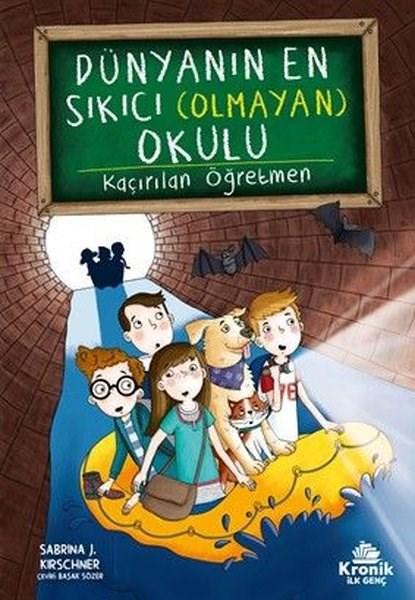 Sabrina J. KirschnerÇocuk Gençlik RomanlarıDünyanın En Sıkıcı (Olmayan) Okulu 3 - Gizli Sınıf