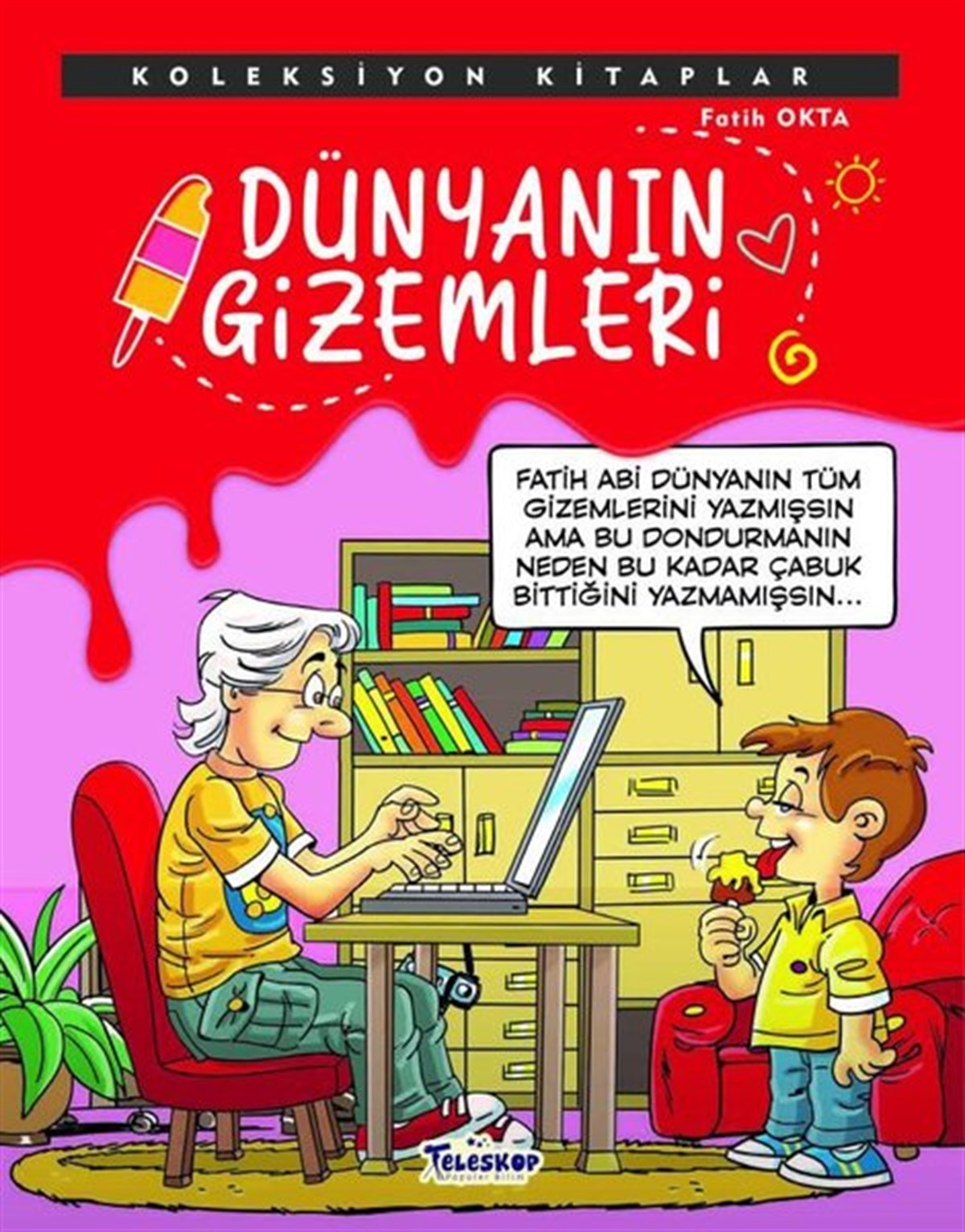 Fatih OktaÇocuk Bilim KitaplarıDünyanın Gizemleri - Koleksiyon Kitaplar