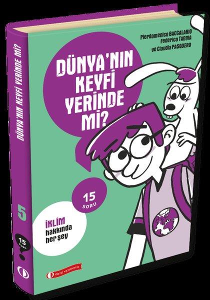 Claudia PasqueroEtkinlik KitaplarıDünyanın Keyfi Yerinde mi? İklim Hakkında Her Şey - 15 Soru Serisi