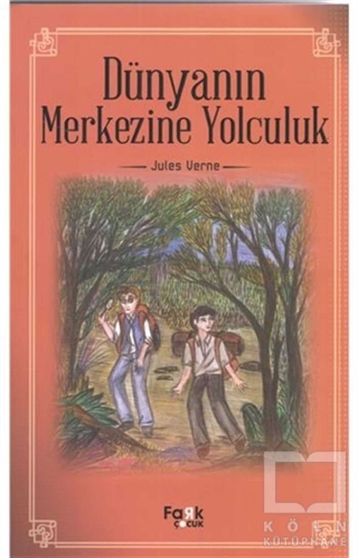 Jules VerneRoman-ÖyküDünyanın Merkezine Yolculuk