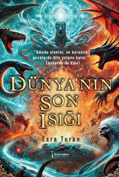 Esra TuranTürk RomaniDünya'nın Son Işığı