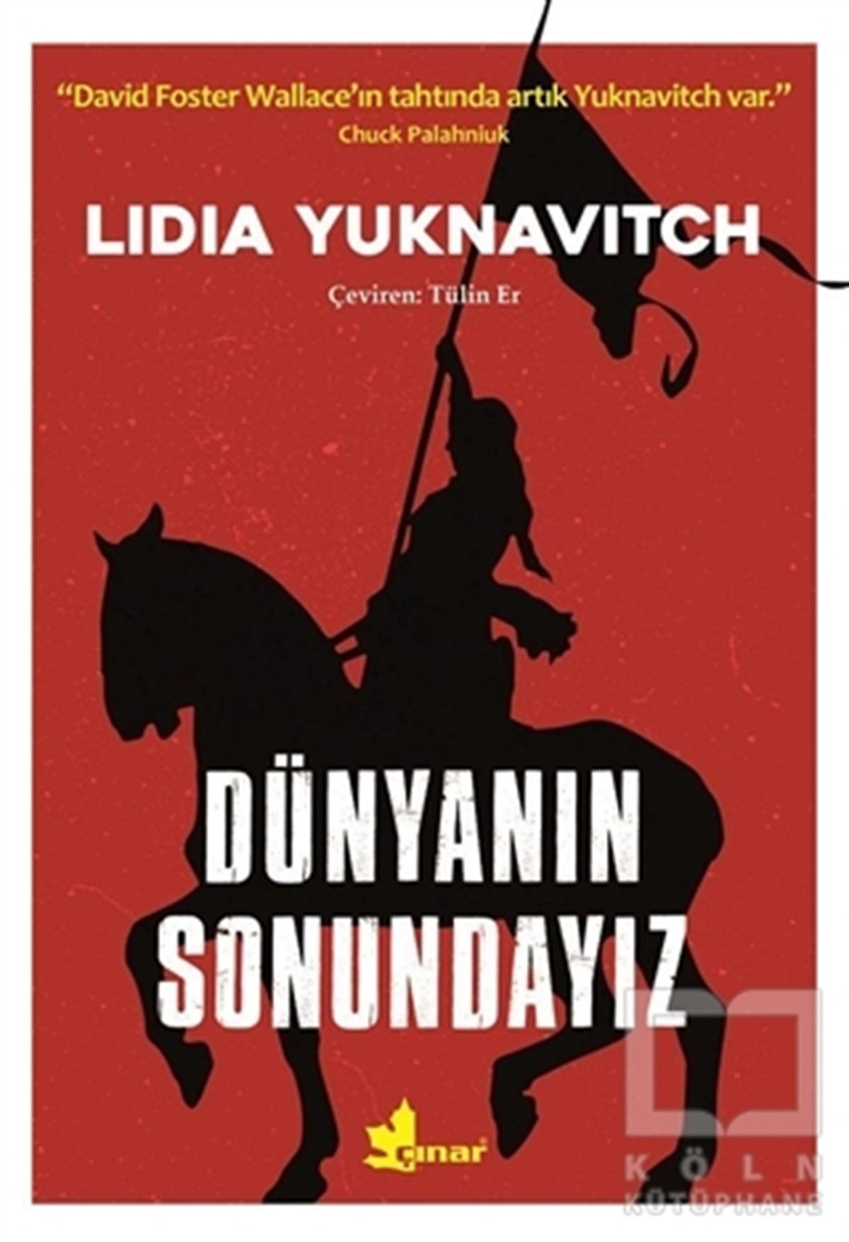 Lidia YuknavitchRomanDünyanın Sonundayız