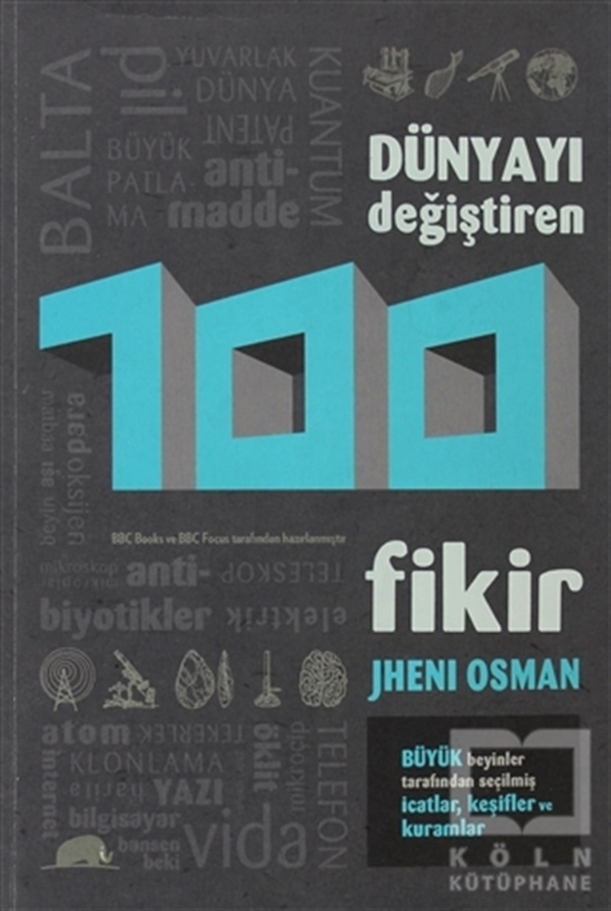 Jheni OsmanBilim TarihiDünyayı Değiştiren 100 Fikir