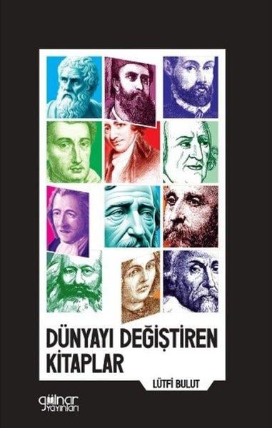 Lütfi BulutDeneme KitaplarıDünyayı Değiştiren Kitaplar