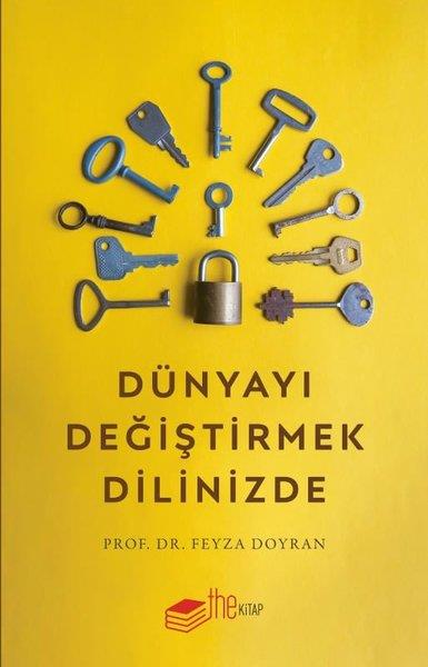 Feyza DoyranDeneme KitaplarıDünyayı Değiştirmek Dilinizde