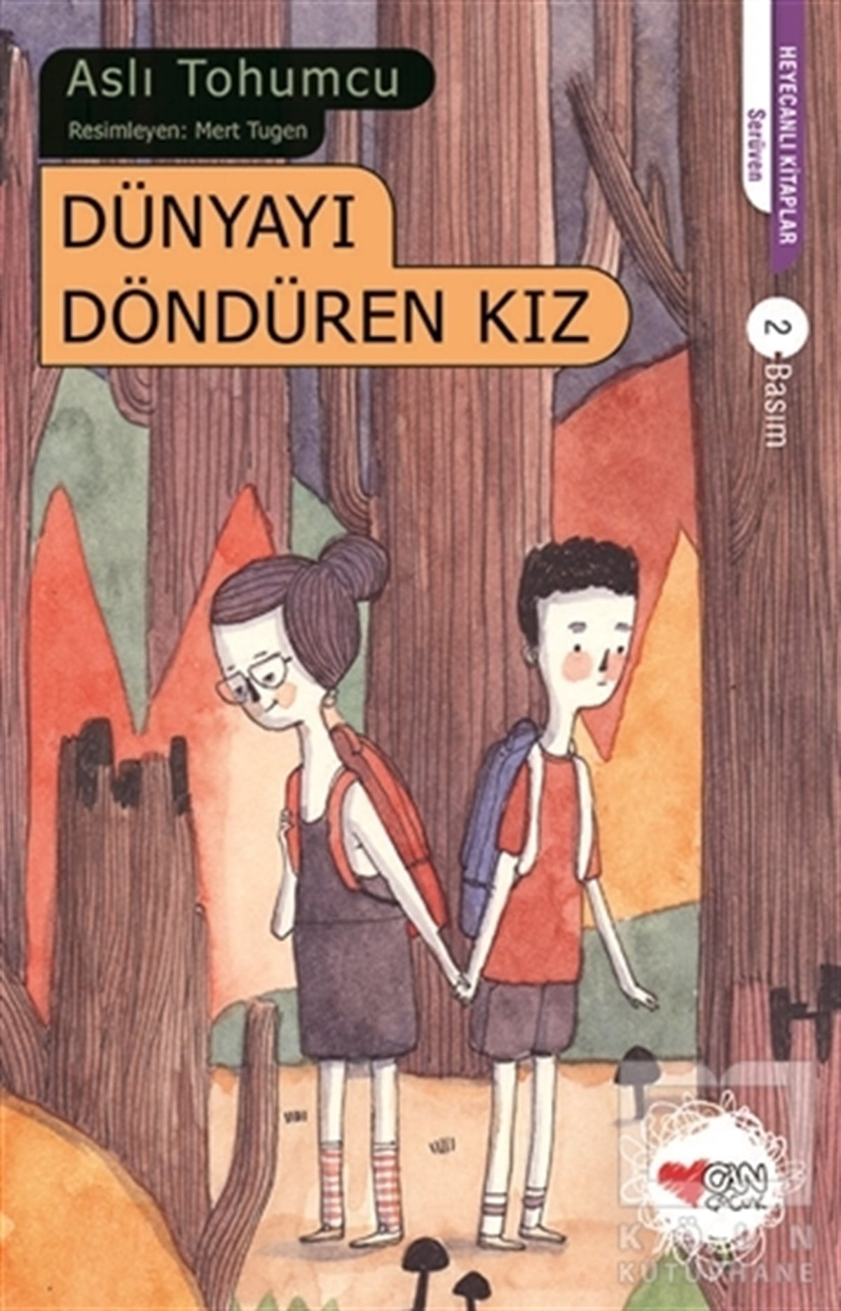 Aslı TohumcuRoman-ÖyküDünyayı Döndüren Kız