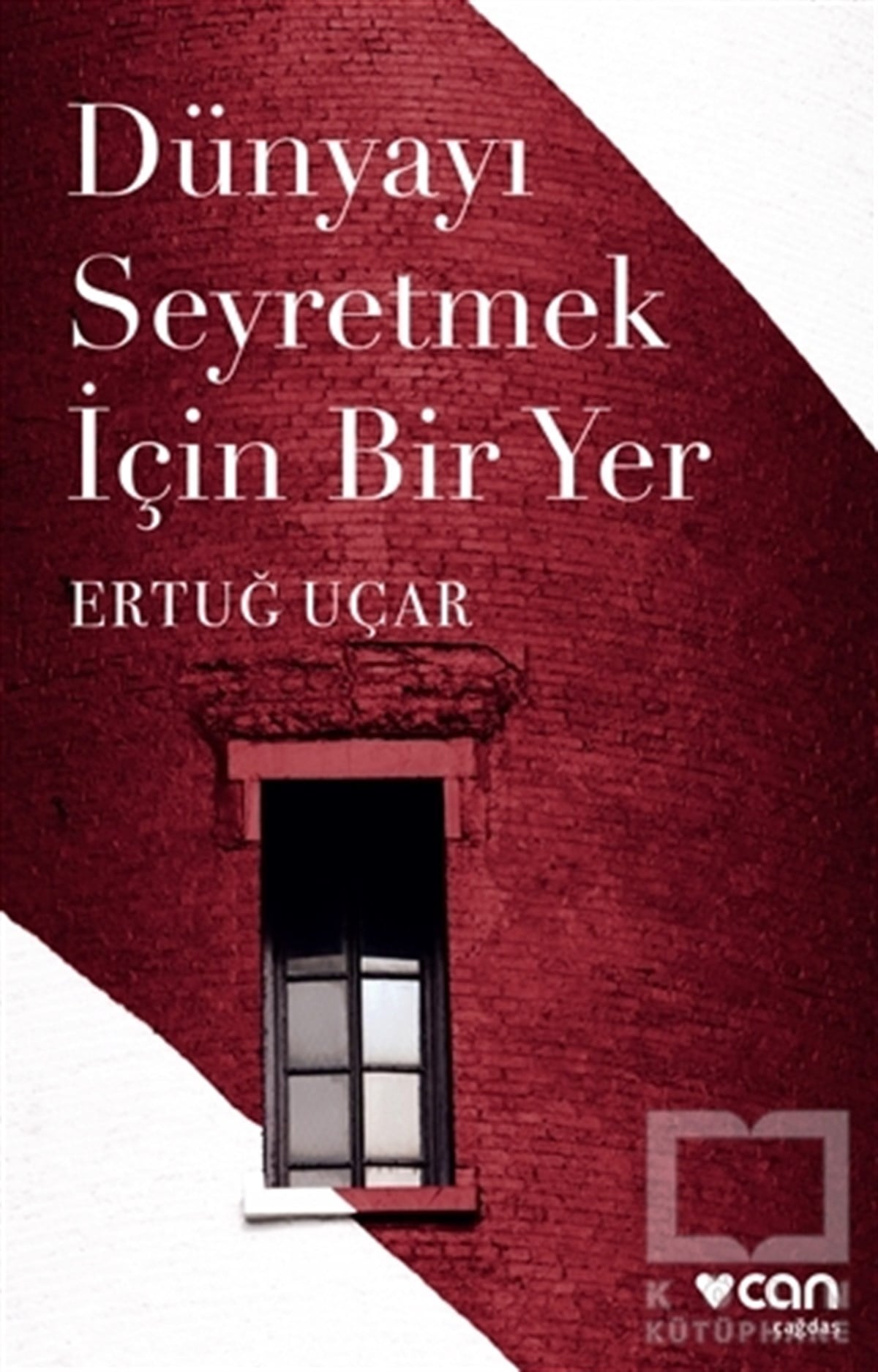 Ertuğ UçarAnlatıDünyayı Seyretmek İçin Bir Yer