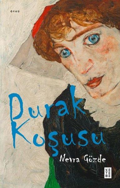 Nevra GözdeTürk RomaniDurak Koşusu