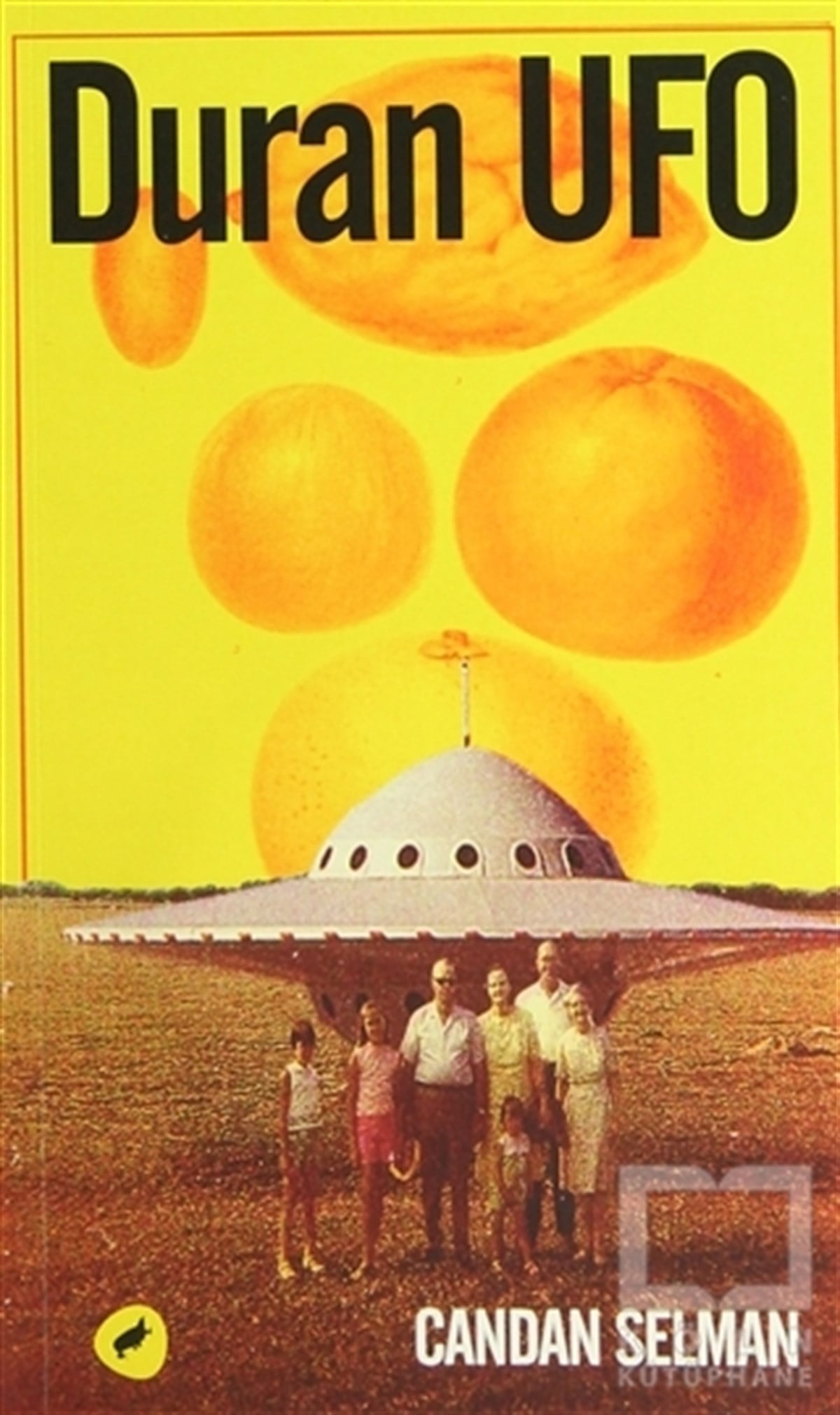 Candan SelmanÖyküDuran Ufo