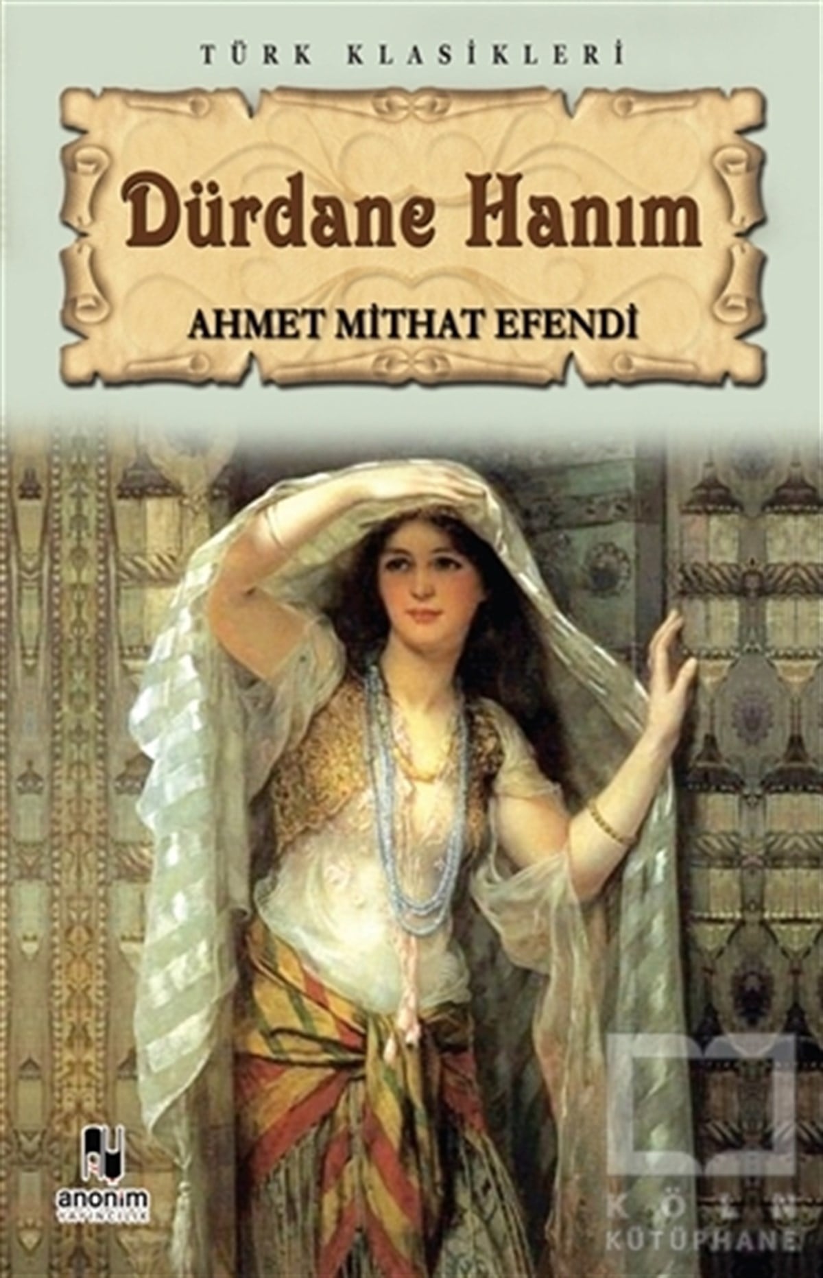 Ahmet Mithat EfendiTürk EdebiyatıDürdane Hanım