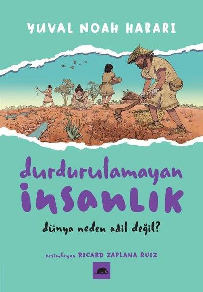 Yuval Noah HarariDünya TarihiDurdurulamayan İnsanlık 2 - Dünya Neden Adil Değil?
