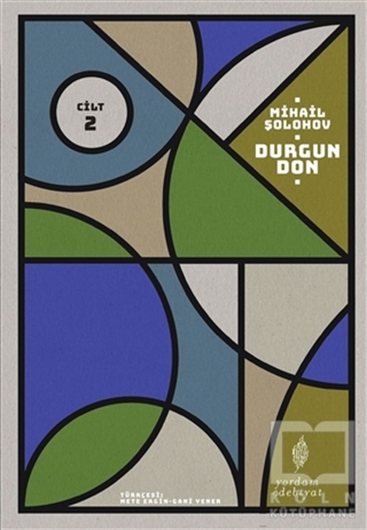 Mihail ŞolohovKlasiklerDurgun Don - 2. Cilt