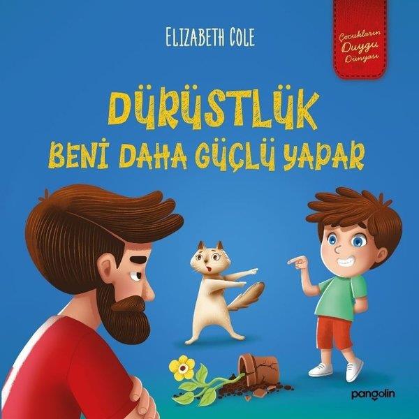 Elizabeth ColeEgitim Etkinlik KitaplariDürüstlük Beni Daha Güçlü Yapar