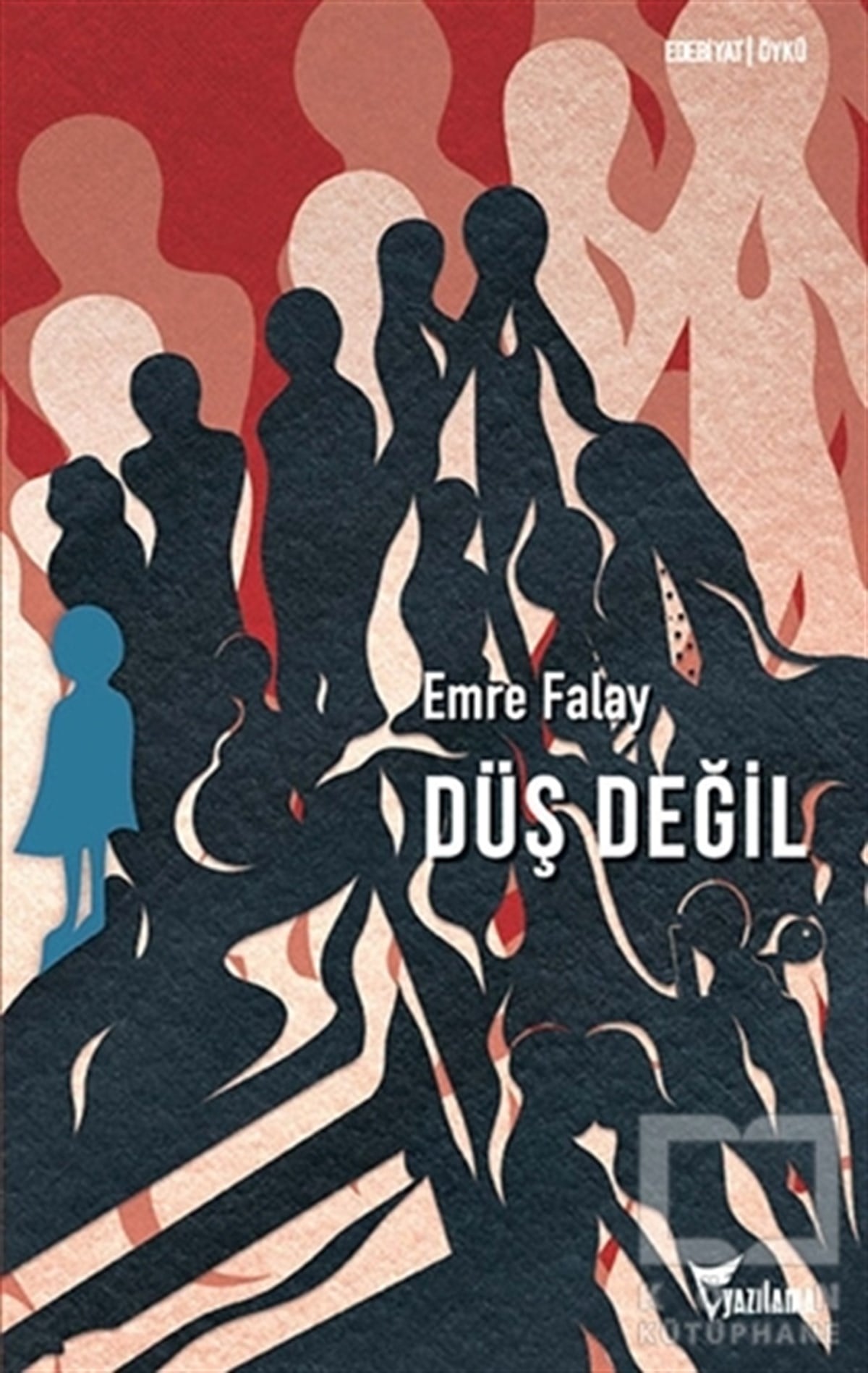 Emre FalayHikaye (Öykü) KitaplarıDüş Değil