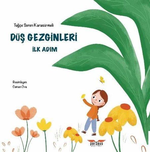 Tuğçe Seren KarasürmeliEgitim Etkinlik KitaplariDüş Gezginleri - İlk Adım