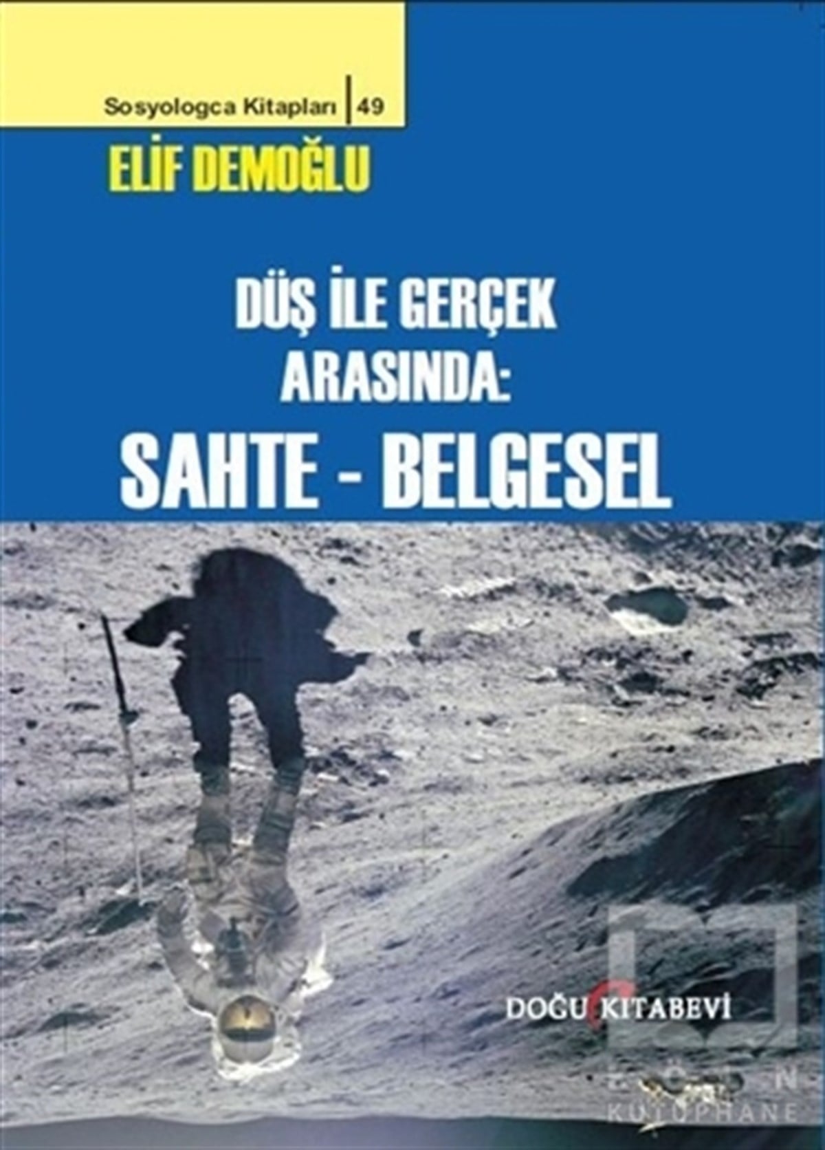Elif DemoğluDiğerDüş ile Gerçek Arasında : Sahte - Belgesel