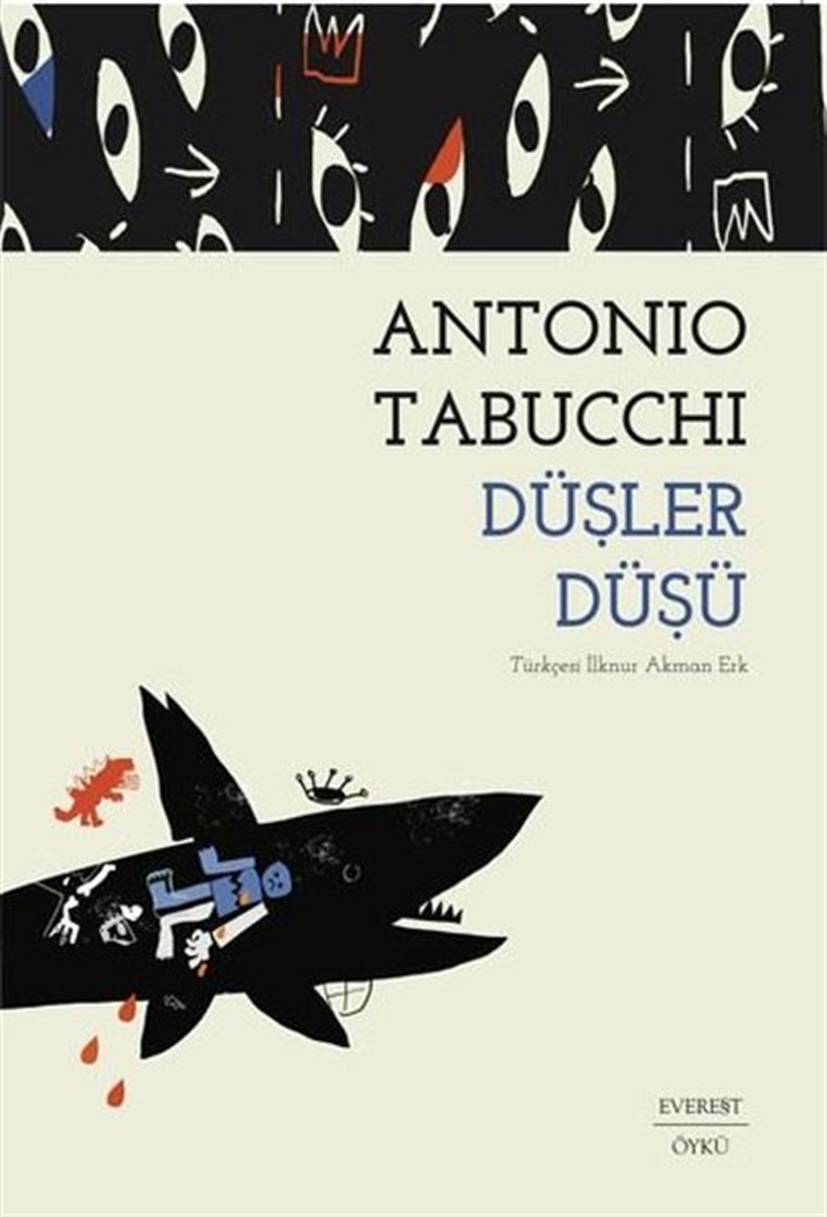 Antonio TabucchiDünya RomanDüşler Düşü