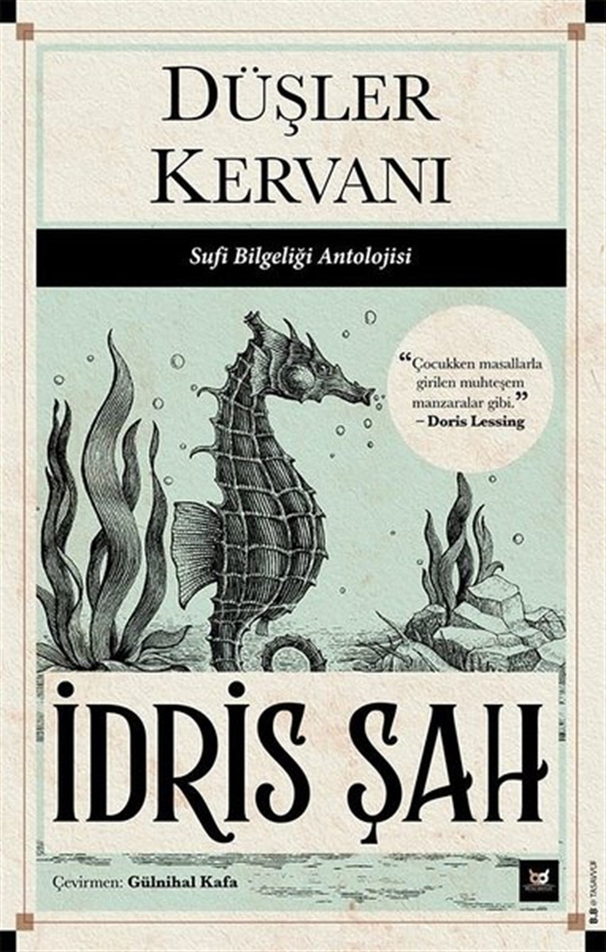 İdris ŞahTasavvuf KitaplarıDüşler Kervanı - Sufi Bilgeliği Antolojisi