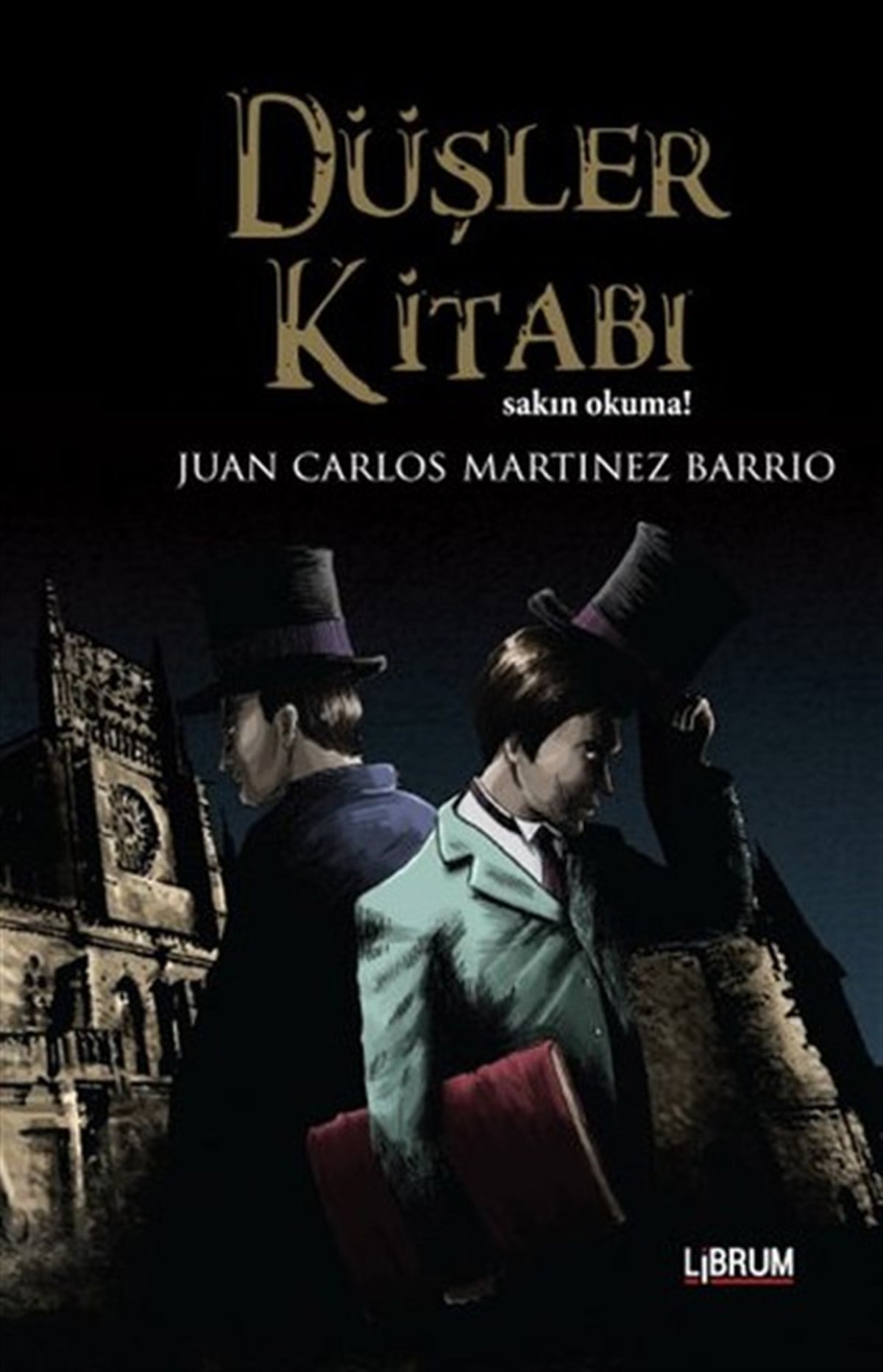 Juan Carlos Martinez BarrioFantastik Kitaplar & Fantastik RomanlarDüşler Kitabı