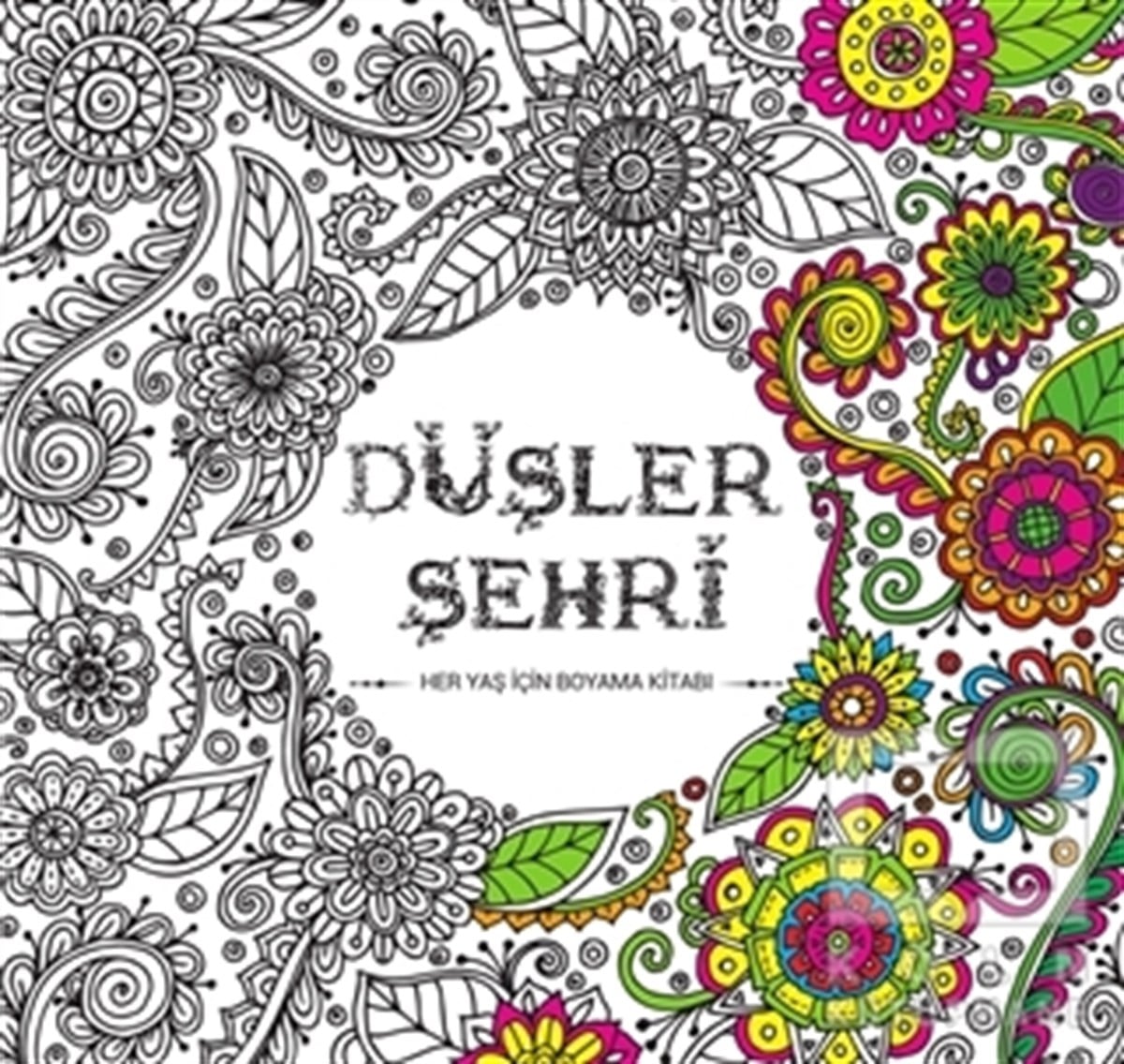 KolektifBüyükler için Boyama - Mandala KitaplarıDüşler Şehri