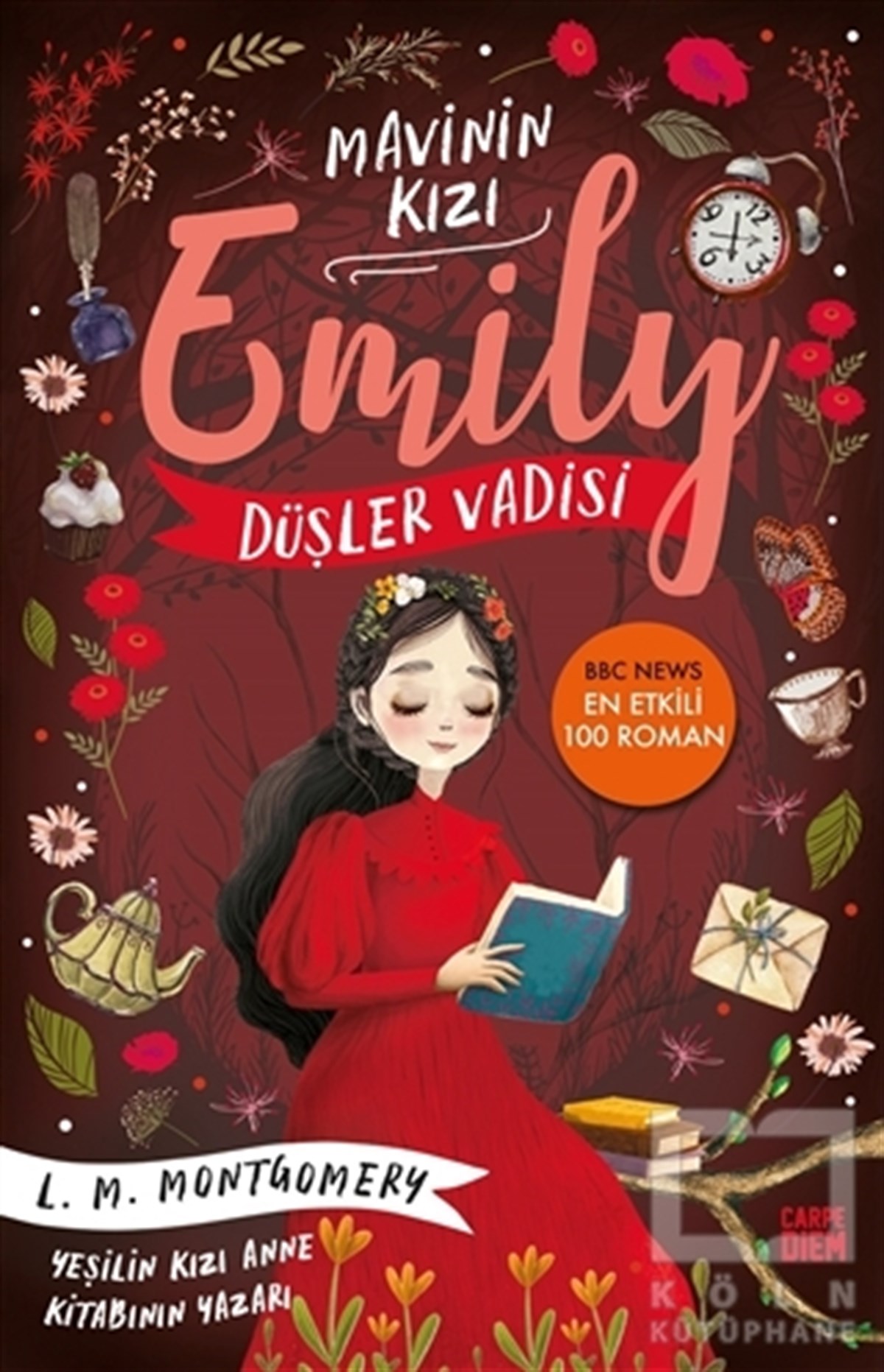 Lucy Maud MontgomeryTürkçe RomanlarDüşler Vadisi - Mavinin Kızı Emily 5