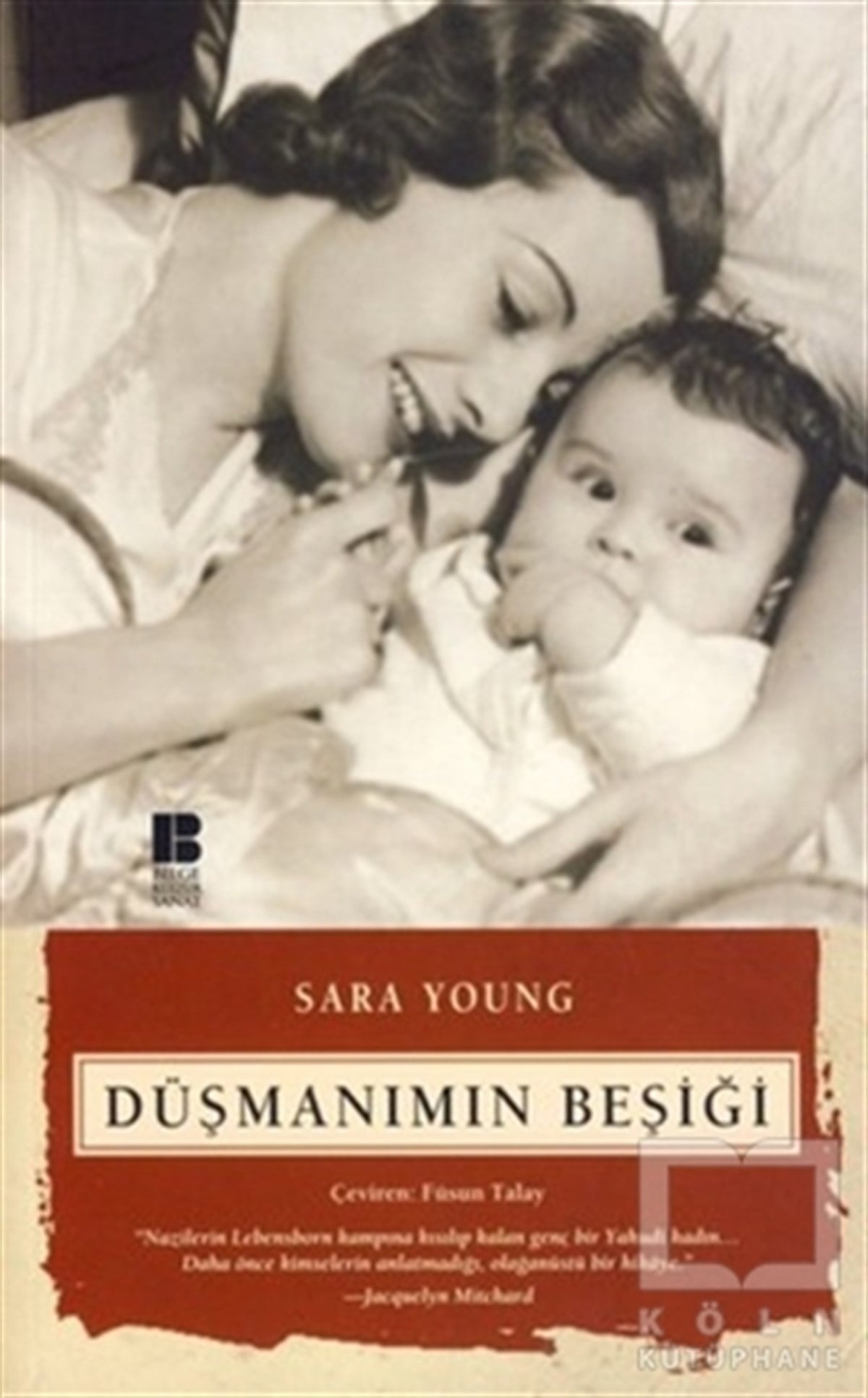 Sara Youngİngiliz EdebiyatıDüşmanımın Beşiği