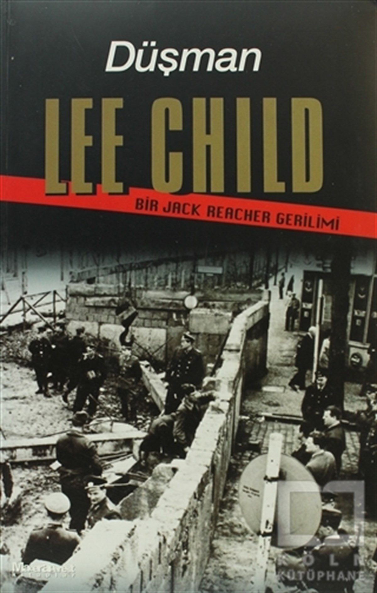 Lee ChildPolisiyeDüşman