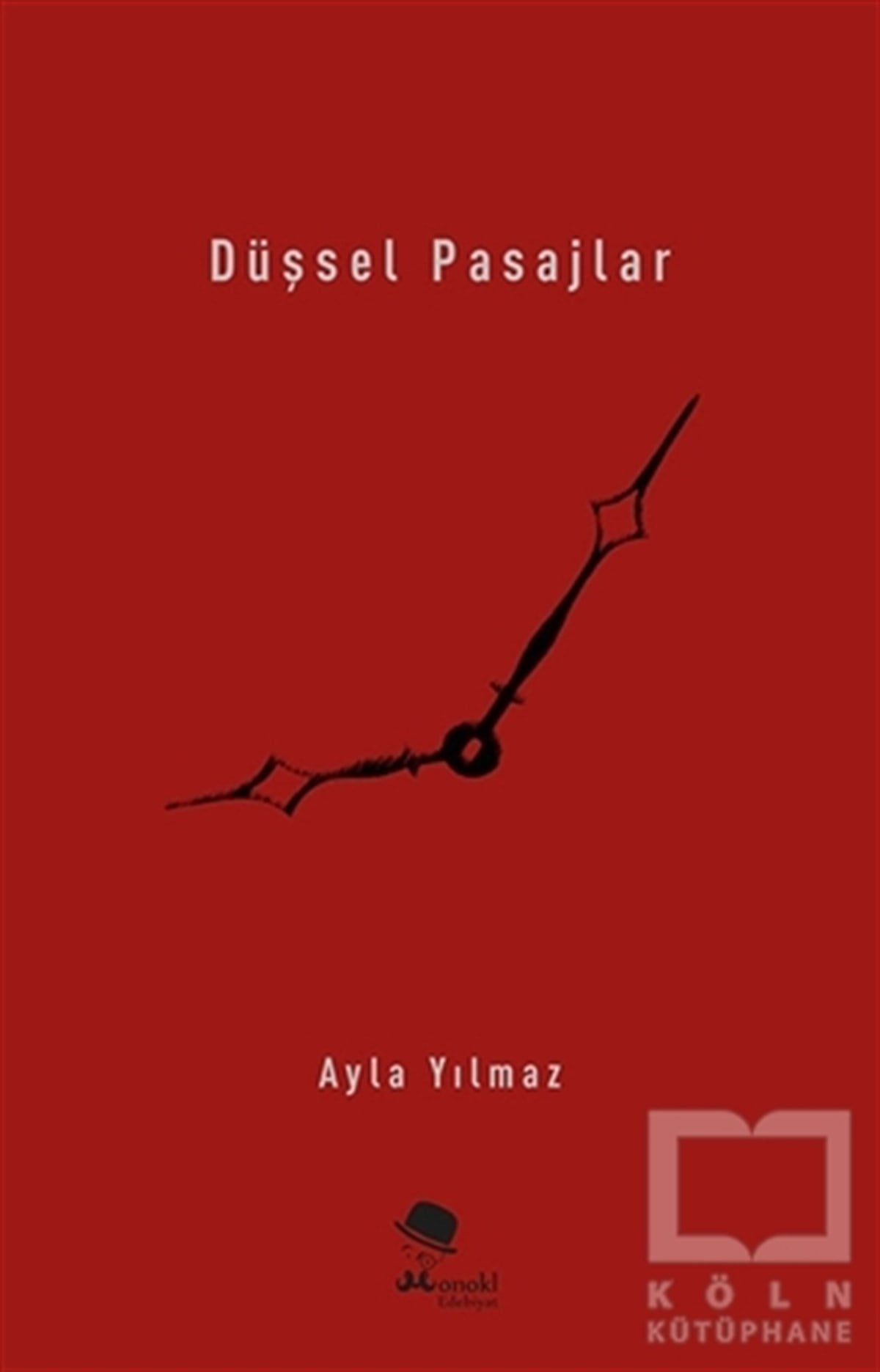 Ayla YılmazDenemeDüşsel Pasajlar