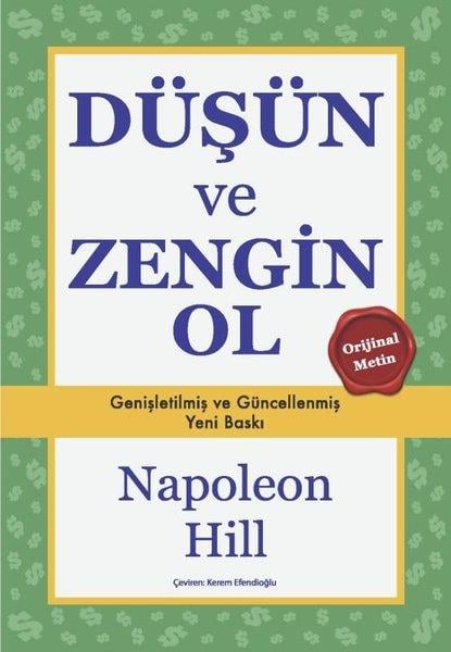 Napoleon HillKişisel Gelişim KitaplarıDüşün ve Zengin Ol - Genişletilmiş ve Güncellenmiş Baskı