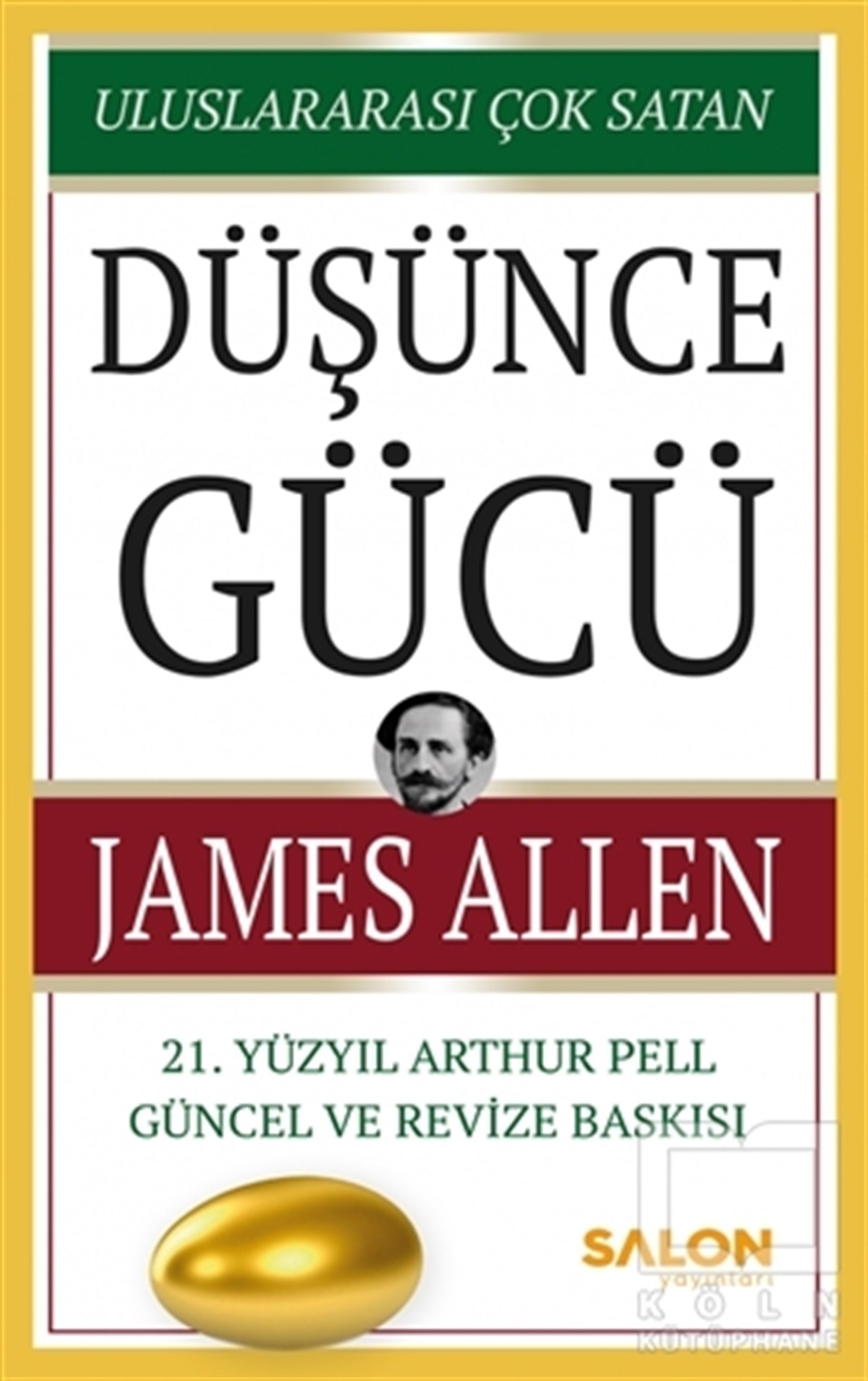 James AllenKişisel Gelişim KitaplarıDüşünce Gücü