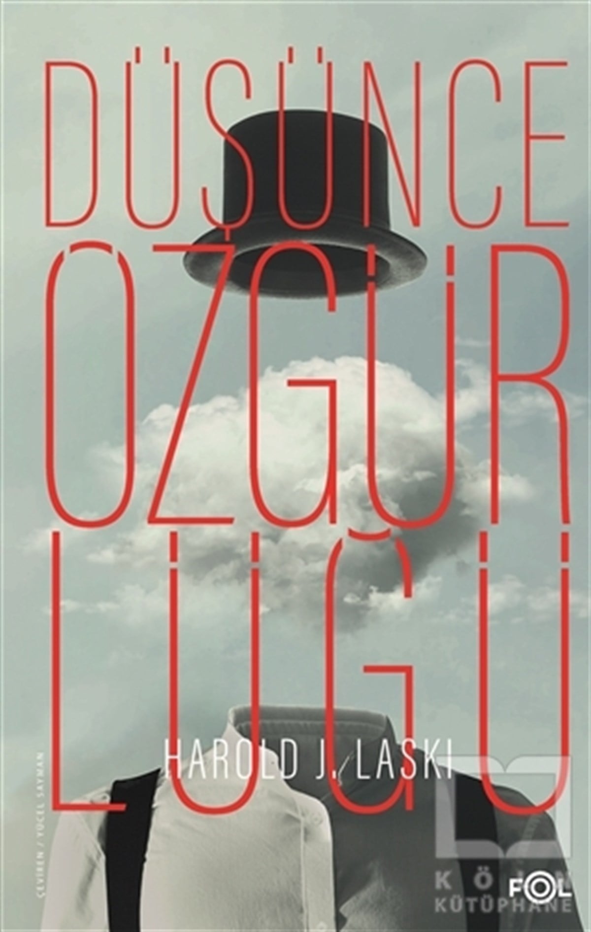 Harold J. LaskiDüşünce KitaplarıDüşünce Özgürlüğü