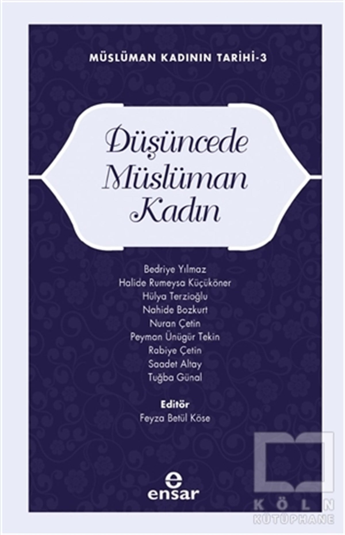 Feyza Betül KöseDiğerDüşüncede Müslüman Kadın