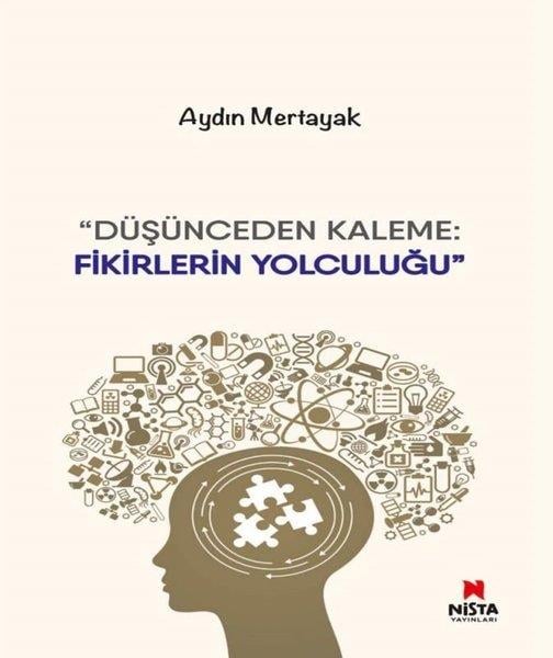 Aydın MertayakDeneme KitaplarıDüşünceden Kaleme: Fikirlerin Yolculuğu