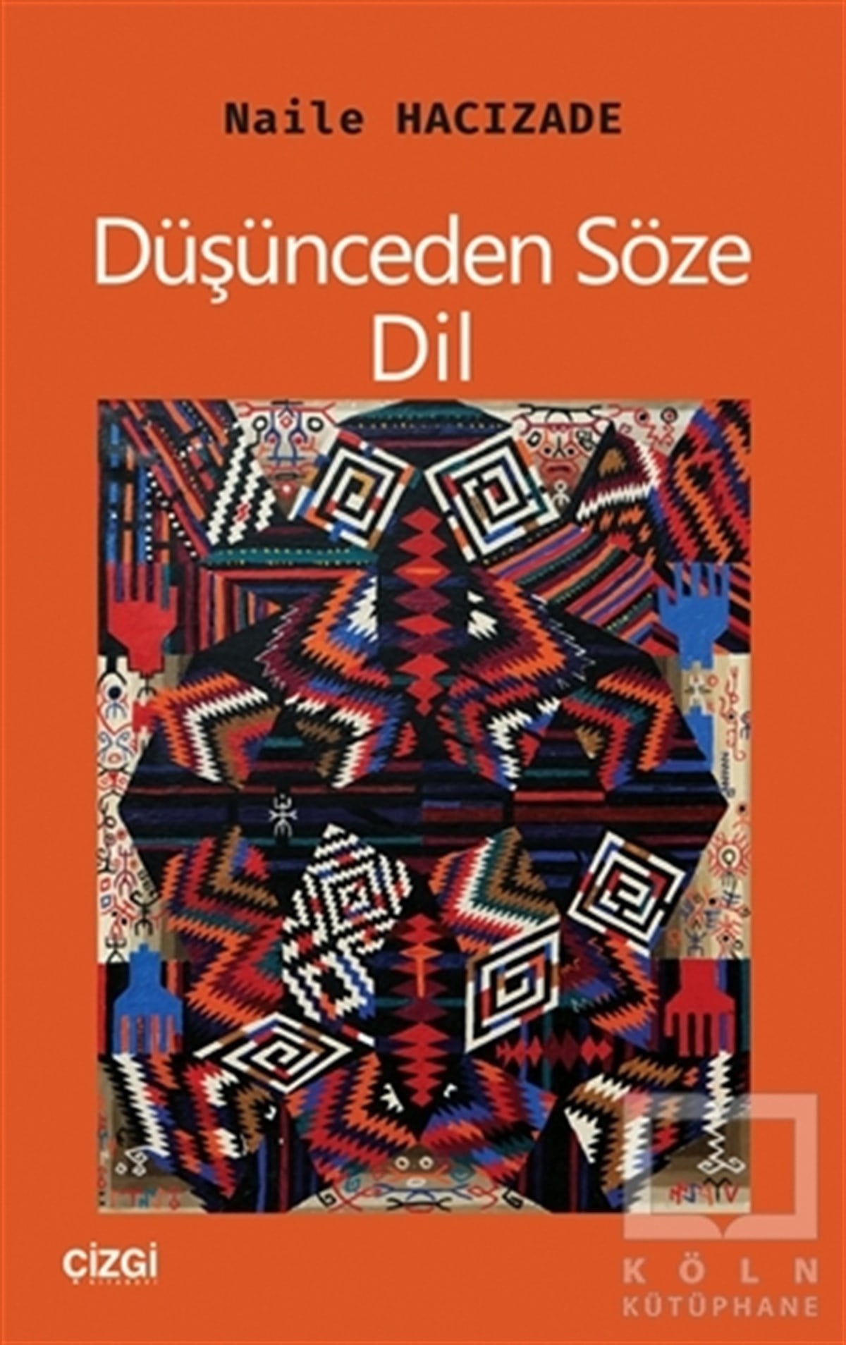 Naile HacızadeDil BilimDüşünceden Söze Dil