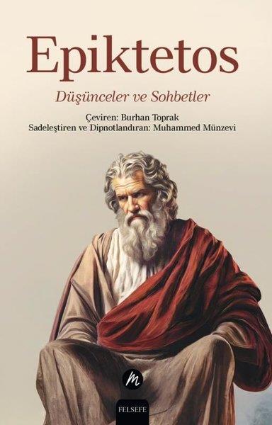EpiktetosFelsefe BilimiDüşünceler ve Sohbetler