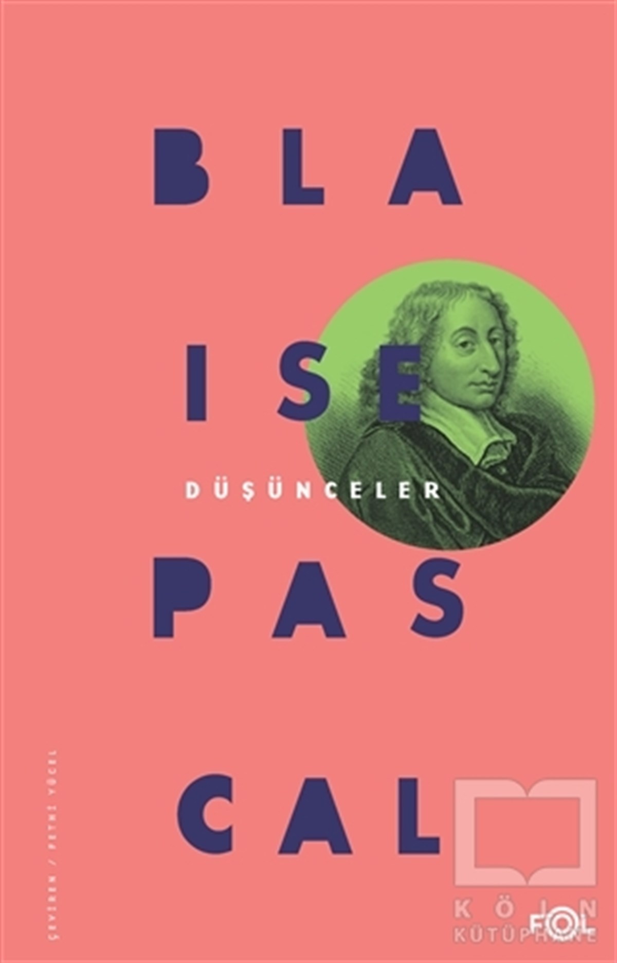 Blaise PascalDüşünceDüşünceler