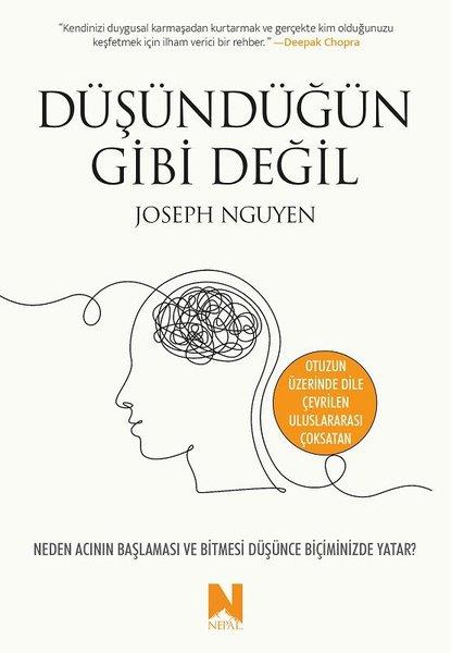 Joseph NguyenKişisel Gelişim KitaplarıDüşündüğün Gibi Değil