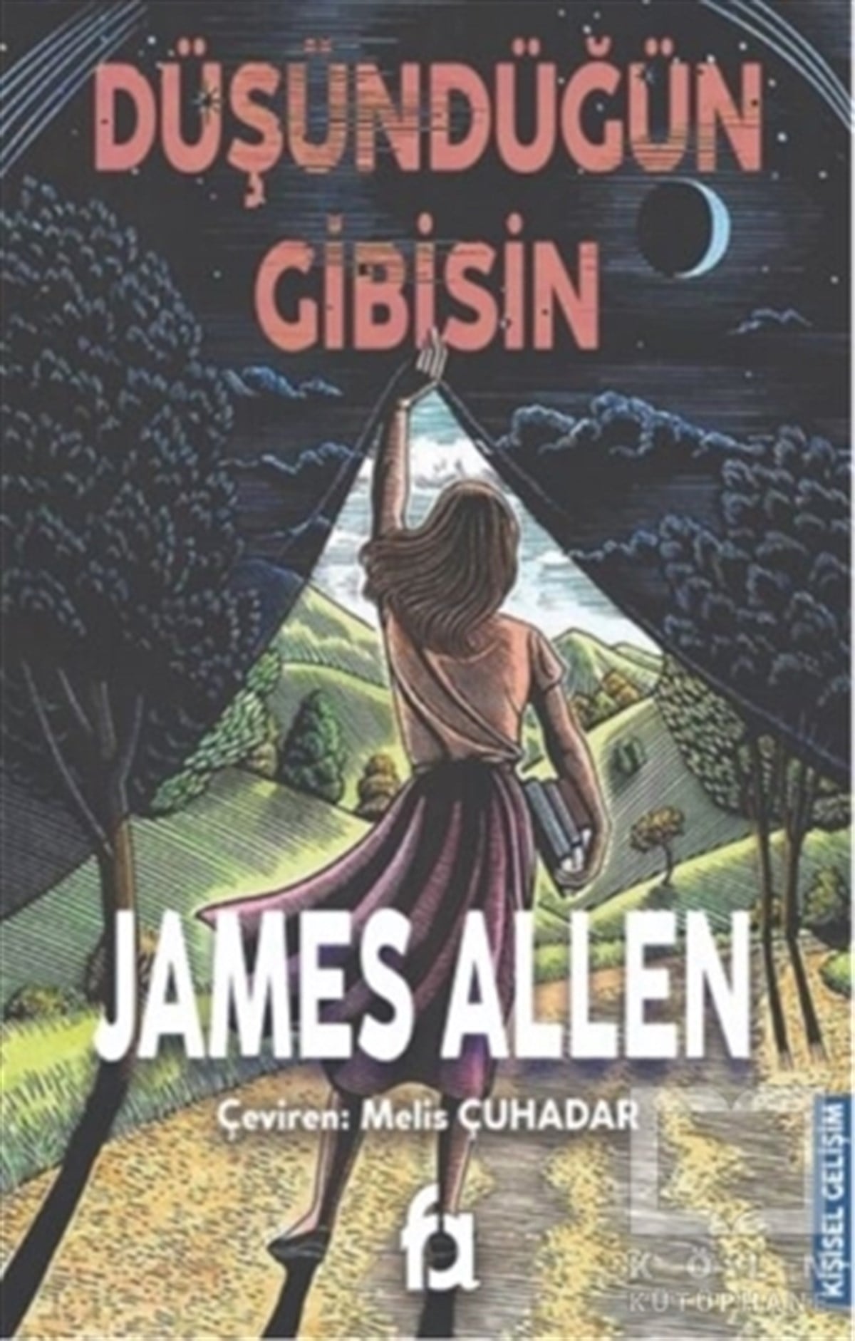 James AllenTürkçe RomanlarDüşündüğün Gibisin