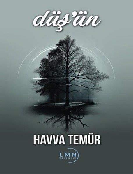 Havva TemürTürk ŞiiriDüş'ün