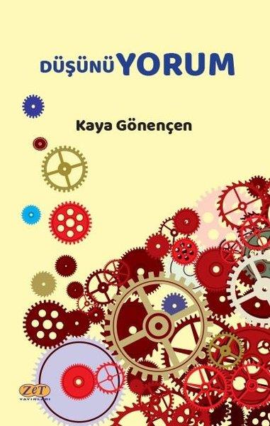 Kaya GönençenDeneme KitaplarıDüşünüyorum